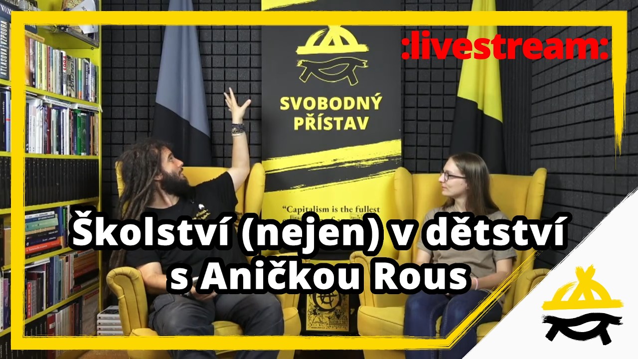 Studio Svobodného přístavu: Školství (nejen) v dětství s Aničkou Rous
