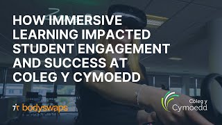 Case Study - Immersive Learning for Further Education @ Coleg y Cymoedd screenshot 4