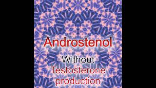 Androstenol Without Testosterone Production (Morphic Field / Energetically Programmed Audio)
