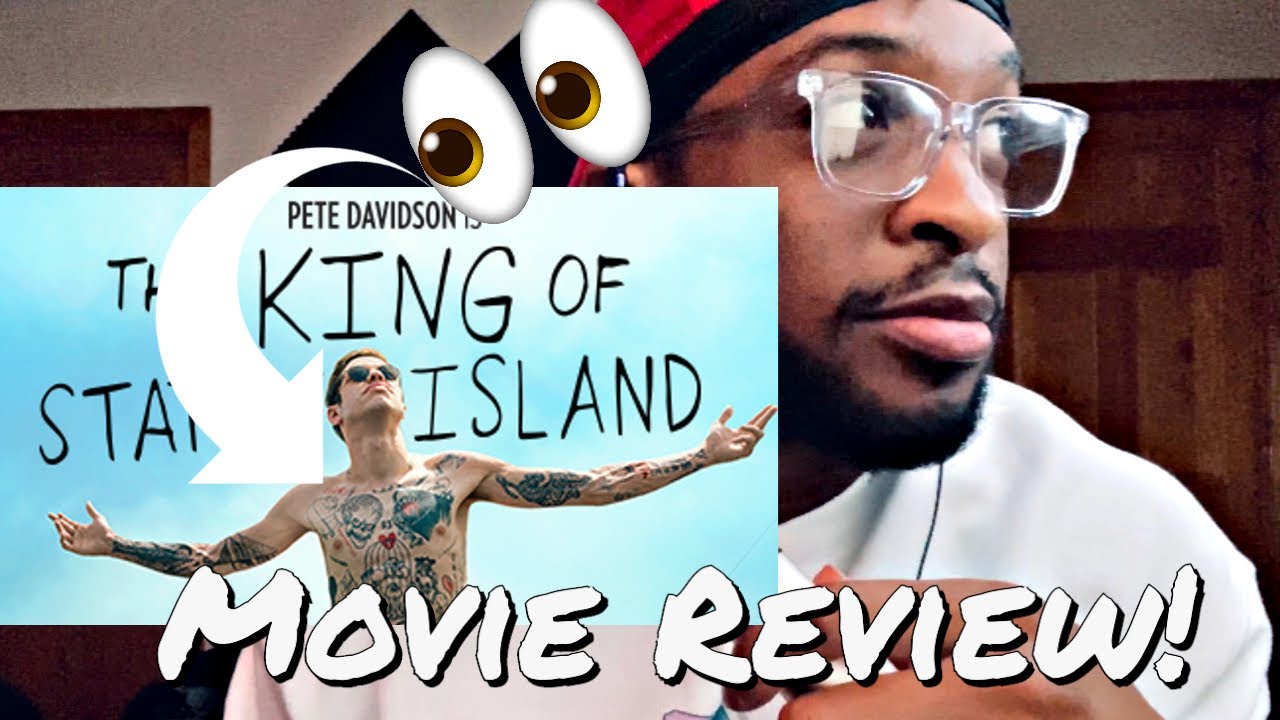 The King of Staten Island - Movie Review!
