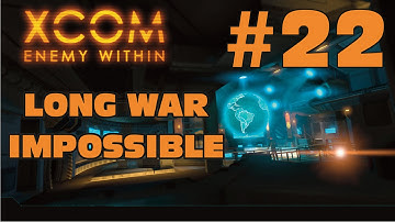 XCOM Long War Impossible #22 - Sweet, sweet meld