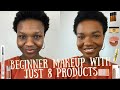 BEGINNER EVERYDAY MAKEUP WITH JUST 8 (EIGHT) PRODUCTS!!!🙀🤯🔥