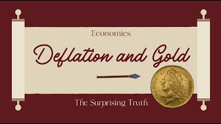 The Surprising Truth About Gold in Deflation