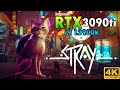 STRAY - CAT SIMULATOR? | Game Play | 4K | RTX 3090Ti i9 12900K | 3840 x 2160