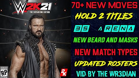 WR3D 2k20 mod | 70+ NEW MOVES | HOLD TWO TITLES | NEW MATCH TYPES | NEW BEARD AND MASKS | 35 ARENA