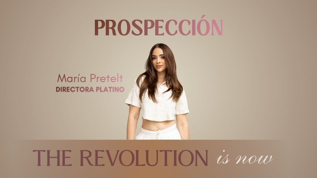 Prospección con Maria Pretelt
