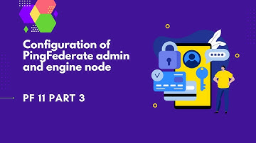 Configuration of PingFederate admin and engine node | PingFederate Complete course | PF 11 part3