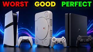 From WORST to BEST: Ranking all PLAYSTATION consoles