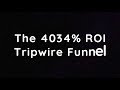Funnel Example: The 4034% ROI Tripwire Funnel