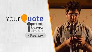 Shift By Keshav English Poetry Yourquote - Ashoka University Open Mic 2