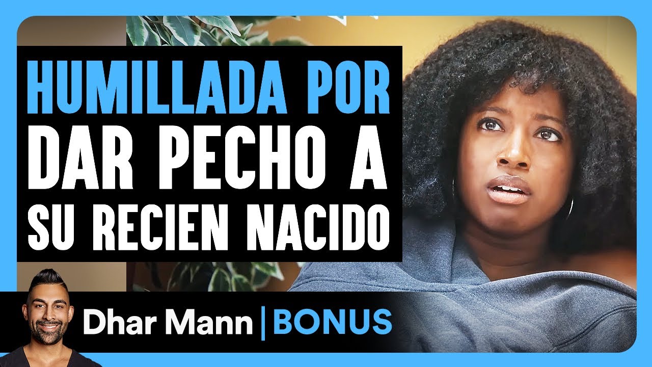 Humillada Por Dar Pecho A Su Recien Nacido | Dhar Mann Studios