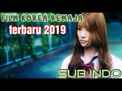film-remaja-korea-terbaru-2019-sub-indo..-wajib-nonton