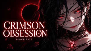 BLACK IRIS - CRIMSON OBSESSION