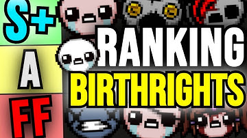 Ranking Isaac BIRTHRIGHTS By Their USEFULNESS