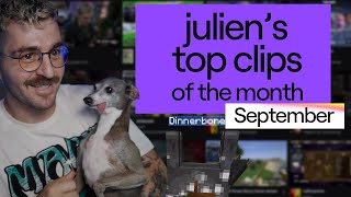 Julien's top clips of the month | September '22