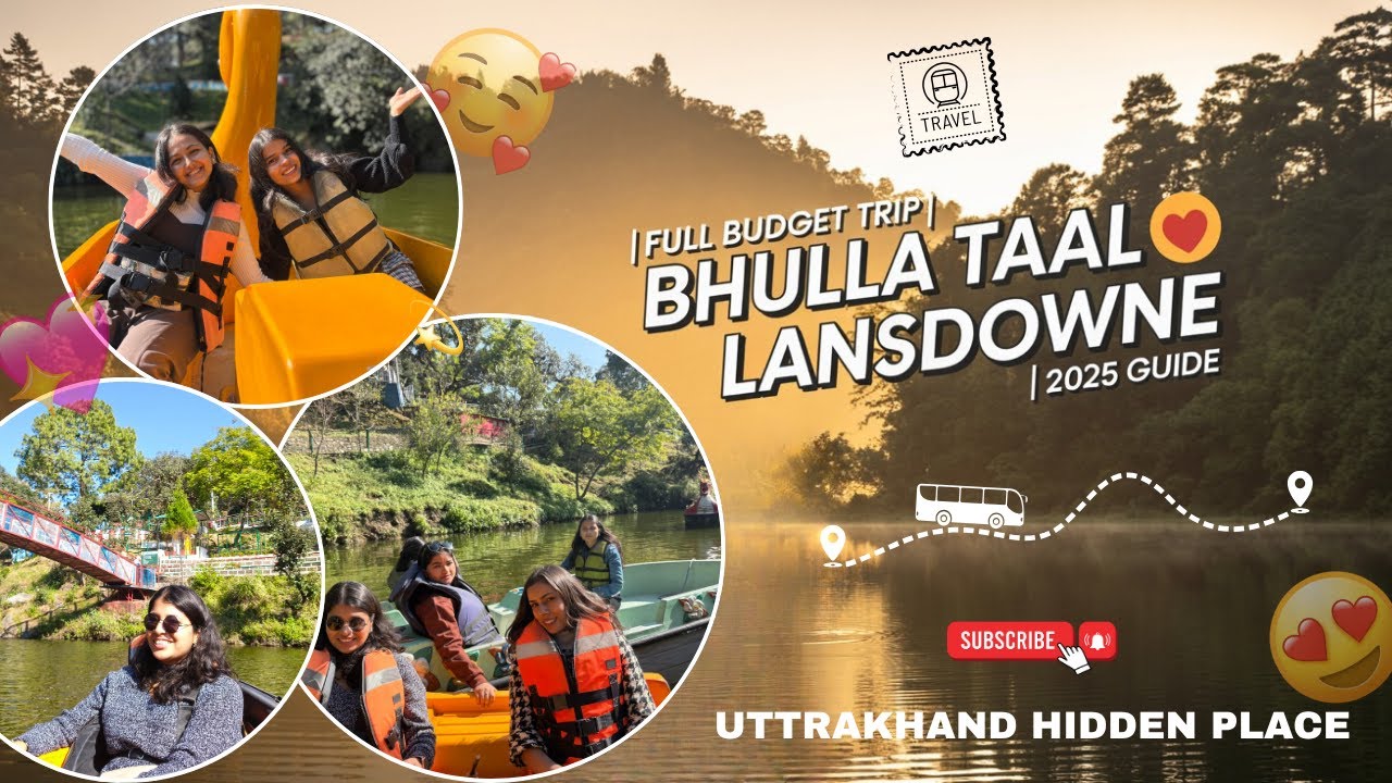 “Explore Bhulla Taal Lansdowne on a Budget | Complete Travel Guide 2025”