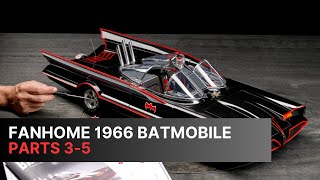 Fanhome 1/8 1966 Batmobile, parts 3-5 by RW Hobbies 384 views 1 month ago 8 minutes, 52 seconds