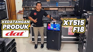 KEDATANGAN DAT F18 DAN DAT XTR 515 SPEAKER ANDROID