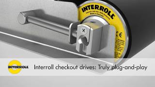 Interroll Checkout Drives | Truly Plug-and-Play Installation