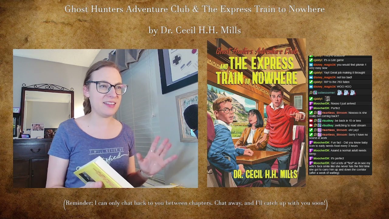Ghost Hunters Adventure Club and the Express Train to Nowhere by Dr Cecil HH Mills (Part 1)