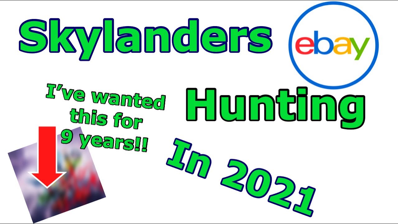 Skylanders Hunting in 2021! Part 1