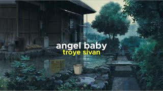 troye sivan - angel baby (speed up)