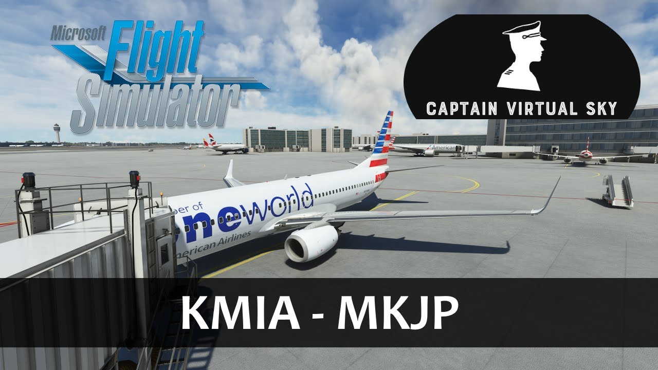 Over to Sunny JAMAICA! | MSFS Live | Real World American OPS | PMDG 737 ...