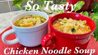 Revamp Your Leftover Chicken The Ultimate Chicken Noodle Soup Recipe