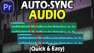 How to Sync Audio AUTOMATICALLY in Premiere Pro 2025! (Fast & Easy!)