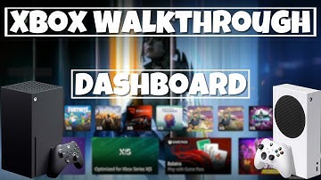 Xbox Dashboard Explained –A Beginner’s Guide to Xbox (2025)