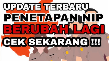UPDATE TERKINI INFO PENETAPAN NIP PPPK TAHAP 1, TAHAP 2, CPNS, NON GURU