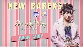 On My Way - Jihan Audy
