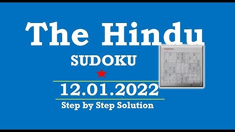 The Hindu  Sudoku Jan 12, 2022 - 1 Star - Step By Step Solution