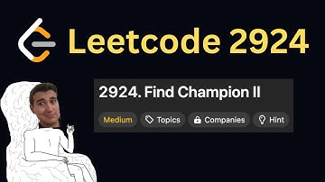 Daily LeetCode Challenge (Day 133): Find Champion II