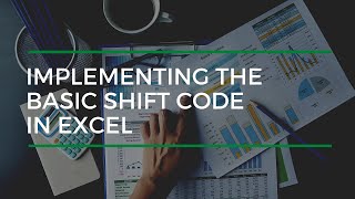 Implementing The Basic Shift Code In Excel