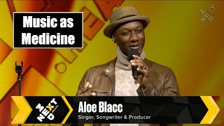 Music as Medicine, Aloe Blacc at NextMed Health