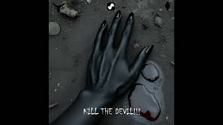 Arms Of Justice X Suno - Kill The Devil Official Audio