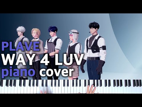 WAY 4 LUV - PLAVE