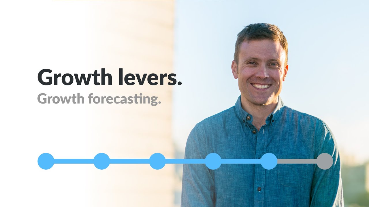 Growth levers - Growth forecasting, 5 of 6