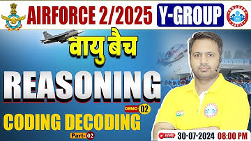 Airforce 2/2025 | Air force Y Group Reasoning | Coding Decoding | Reasoning for Air force