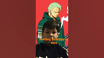 Ha no luffy you ain’t got mor drip than zoro