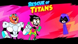 TEEN TITANS GO: RESCUE OF TITANS - RESCUE TO RAVEN (ALL LEVELS) - CARTOON NETWORK GAMES