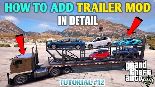 How to Install Car Carrier Trailer Mod | Hindi GTA 5 Mod Tutorial | #12 || GT GAMING