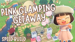 PINK GLAMPING GETAWAY & FISHING SPOT | SPEED BUILD | Pink Cottage Core | Lets Play Animal Crossing