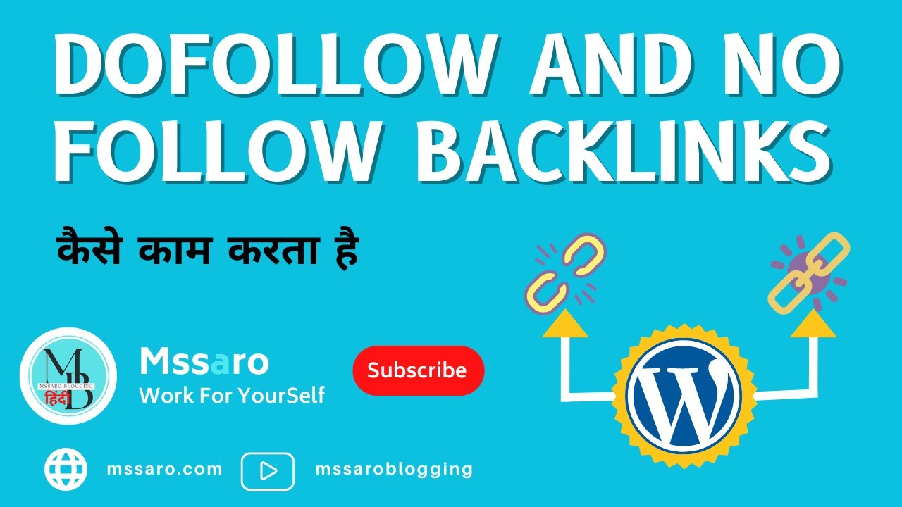 What is DoFollow and No Follow Backlinks?Difference Between Do-Follow and No-Follow Backlinks Mssaro