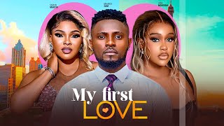 My First Time In Love Maurice Sam Uche Montana Sarian Martin 2024 Latest Nigerian African Movies