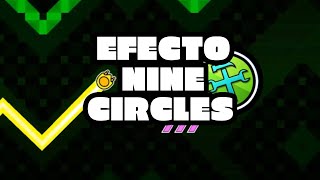 HOW TO MAKE THE NINE CIRCLES EFFECT IN GEOMETRY DASH