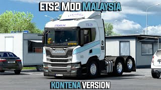 Lori Scania TTK Johor NEXT GEN Treler Kontena ETS2 Mod Malaysia Lori Scania TTK Johor NEXT GEN Treler Kontena ETS2 Mod Malaysia