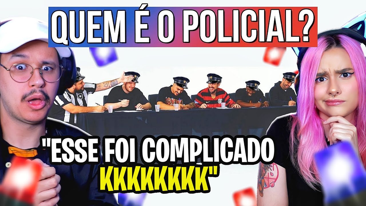 tentando descobrir quem é o policial! | React Aqueles Caras