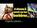 Les berbres amazighs  origines histoire et culture